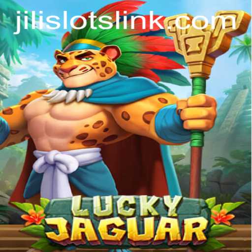 Exploring the Thrilling World of 'LuckyJaguar' with Jilislots